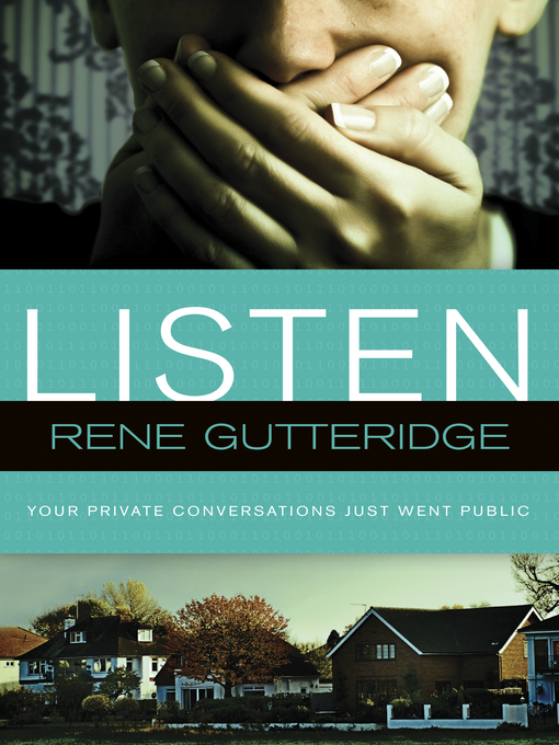 Title details for Listen by Rene Gutteridge - Wait list